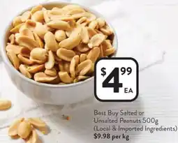 Foodworks Best Buy Salted or Unsalted Peanuts offer