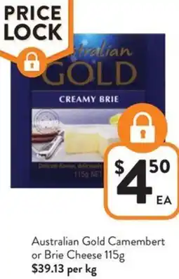 Foodworks Australian Gold Camembert or Brie Cheese offer