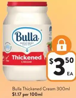 Foodworks Bulla Thickened Cream offer