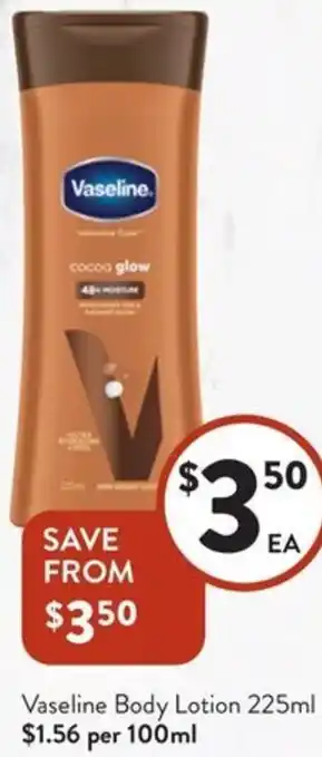 Foodworks Vaseline Body Lotion offer