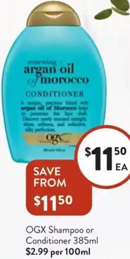 Foodworks OGX Shampoo or Conditioner offer