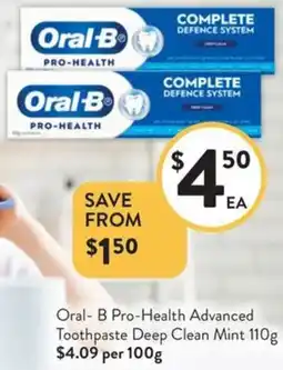 Foodworks Oral-B Pro-Health Advanced Toothpaste Deep Clean Mint offer