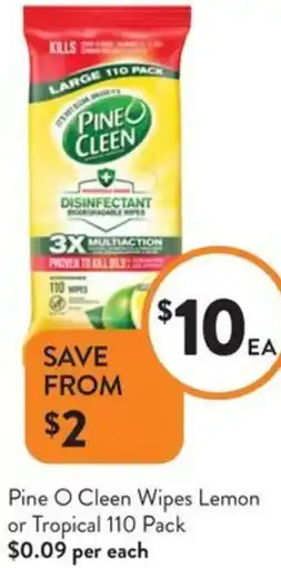 Foodworks Pine O Cleen Wipes Lemon or Tropical offer
