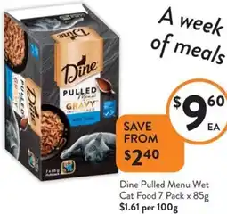 Foodworks Dine Pulled Menu Wet Cat Food offer