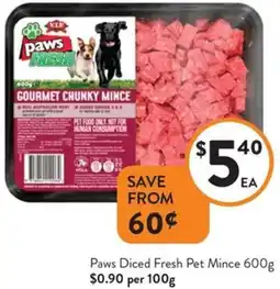Foodworks Paws Diced Fresh Pet Mince offer