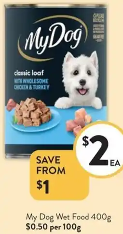 Foodworks My Dog Wet Food offer