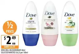 Supabarn Dove roll on deodorant selected varieties offer