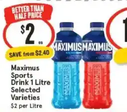 IGA Maximus sports drink selected varieties offer