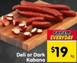 Spar Deli or Dark Kabana offer