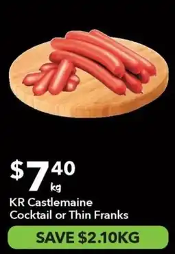 Ritchies Kr castlemaine cocktail or thin franks offer