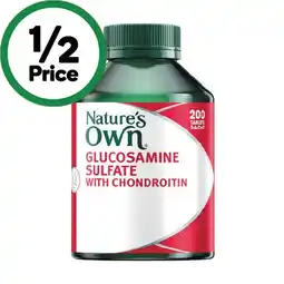 Woolworths Nature’s Own Glucosamine Sulfate with Chondroitin Tablets Pk 200 offer