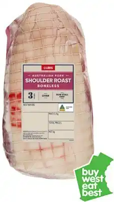 Coles Coles Australian Pork Shoulder Roast Boneless offer