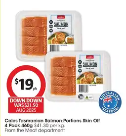 Coles Coles tasmanian salmon portions skin off offer