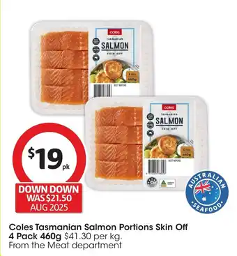 Coles Coles tasmanian salmon portions skin off offer
