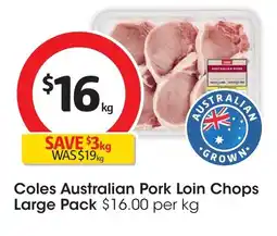 Coles Coles australian pork loin chops large pack offer