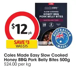 Coles Coles made easy slow cooked honey bbq pork belly bites offer