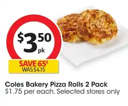 Coles Coles bakery pizza rolls offer