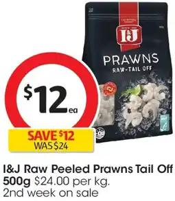 Coles I&J Raw Peeled Prawns Tail Off offer
