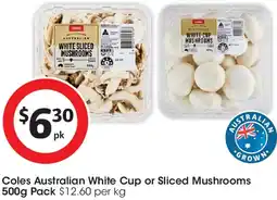 Coles Coles Australian White Cup or Sliced Mushrooms offer