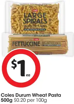 Coles Coles Durum Wheat Pasta offer