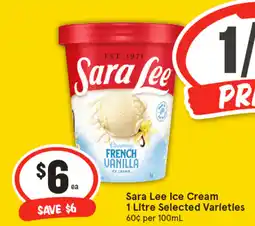 IGA Sara Lee Ice Cream Selected Varieties offer