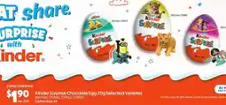 C-Store Distribution Kinder Surprise Chocolate Egg Selected Varieties offer