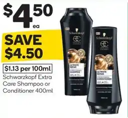 Woolworths Schwarzkopf extra care shampoo or conditioner offer