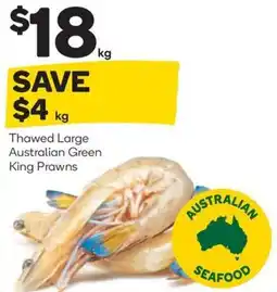 Woolworths Thawed large australian green king prawns offer