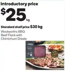 Woolworths Woolworths bbq beef flank with chimichurri drizzle offer