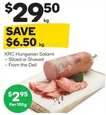 Woolworths Krc hungarian salami offer