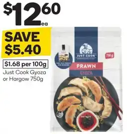 Woolworths just cook gyoza or hargow offer