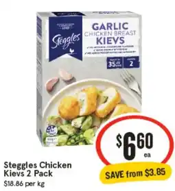 IGA Steggles Chicken Kievs offer