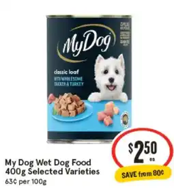 IGA My Dog Wet Dog Food Selected Varieties offer