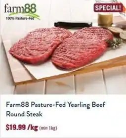 Tasman Butchers Farm88 Pasture-Fed Yearling Beef Round Steak offer