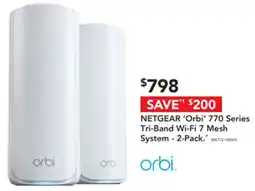 Harvey Norman NETGEAR 'Orbi' 770 Series Tri-Band Wi-Fi 7 Mesh System - offer