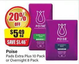 Chemist Discount Centre Poise pads extra plus 10 pack or overnight 8 pack offer