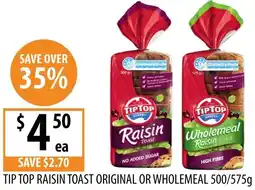 Supabarn Tip top raisin toast original or wholemeal offer