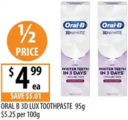 Supabarn Oral b 3d lux toothpaste offer