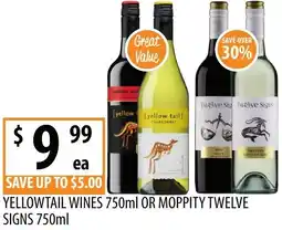 Supabarn Yellowtail wines or moppity twelve signs offer