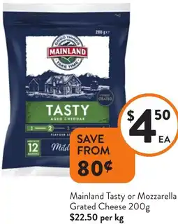Foodworks Mainland Tasty or Mozzarella Grated Cheese offer