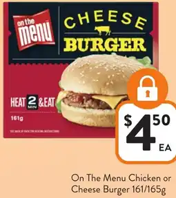 Foodworks On The Menu Chicken or Cheese Burger offer