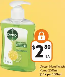 Foodworks Dettol Hand Wash Pump offer