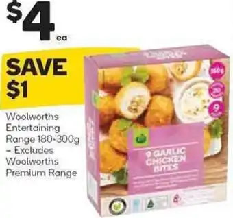 Woolworths Woolworths Entertaining Range 180-300g offer