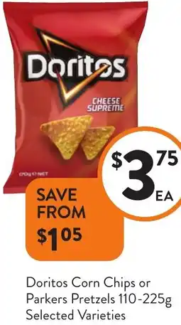 Foodworks Doritos Corn Chips or Parkers Pretzels offer
