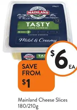 Foodworks Mainland Cheese Slices offer