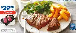Foodland Australian Premium Beef Porterhouse Steak offer