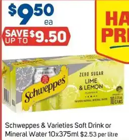 Foodland Schweppes & varieties soft drink or mineral water offer