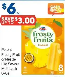 Foodland Peters frosty fruit or nestlé life savers multipack 6-8s offer