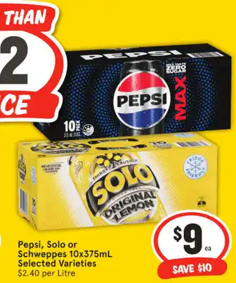 Pepsi, Solo or Schweppes Selected Varieties