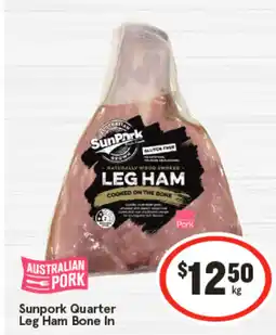 IGA Sunpork Quarter Leg Ham Bone In offer